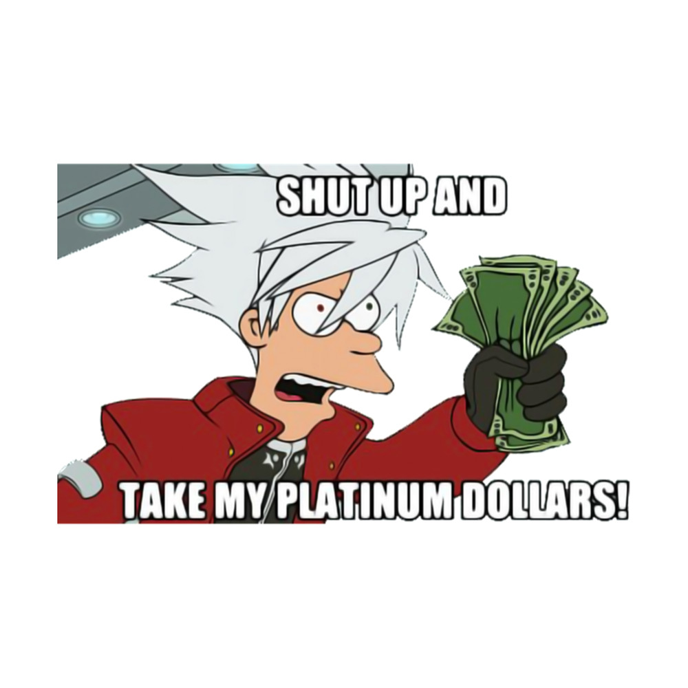 shut up and take my money (8).png