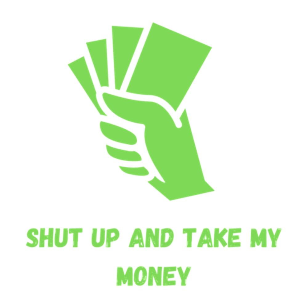 shut up and take my money (16).png
