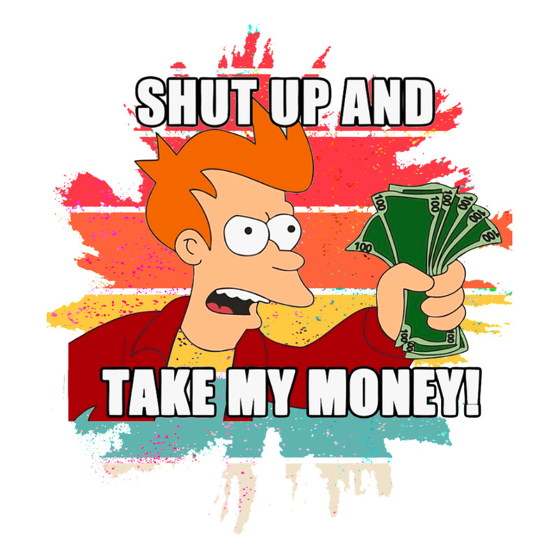 shut up and take my money (18).png