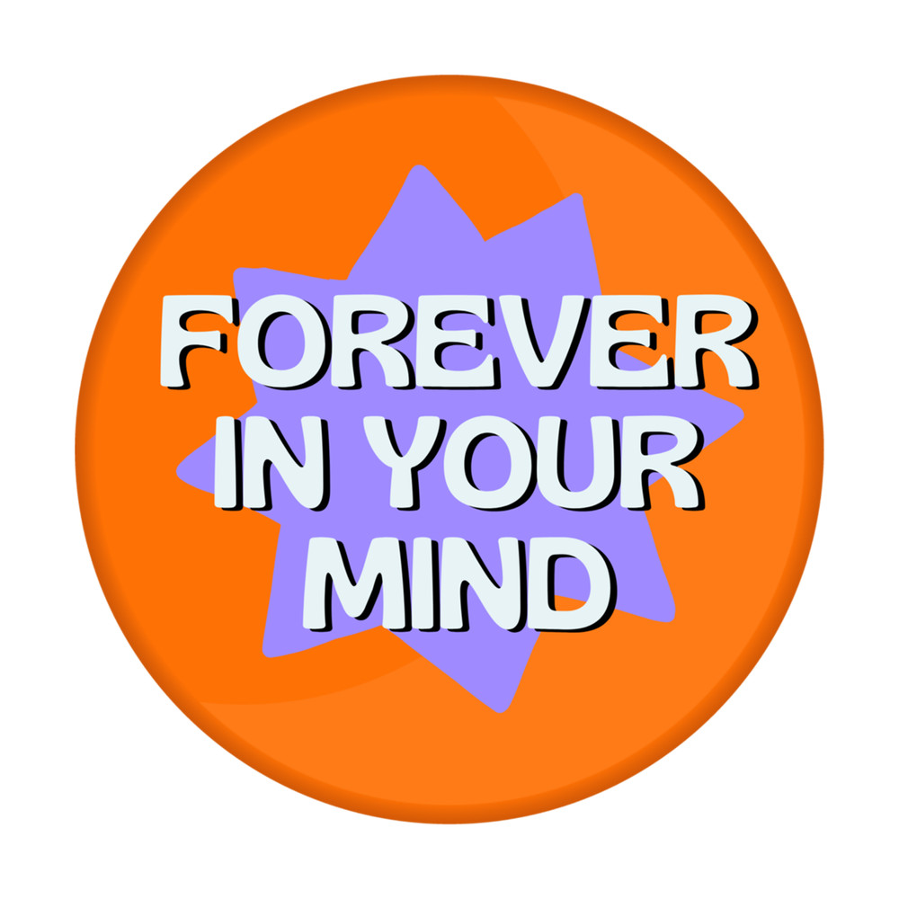 Forever In Your Mind Sticker .png