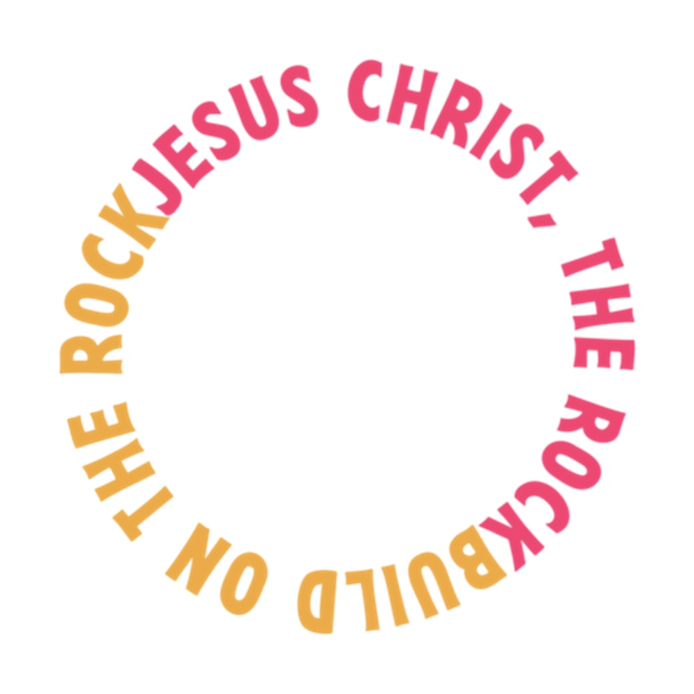 Jesus Christ The Rock, Build On The Rock .png