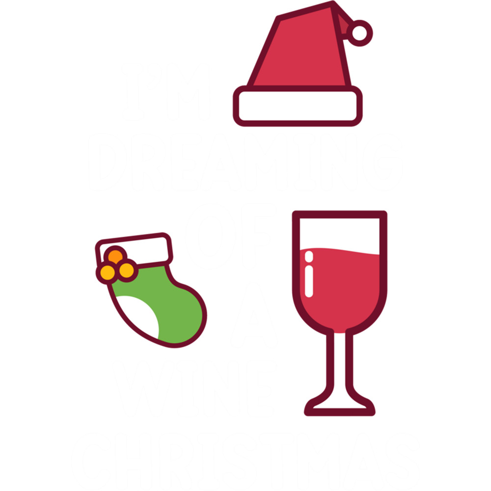 Im Dreaming Of A Wine Christmas .png