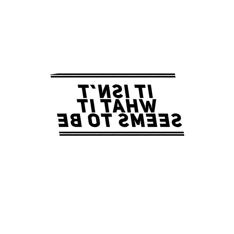 It Isn't What It Seems To Be .png