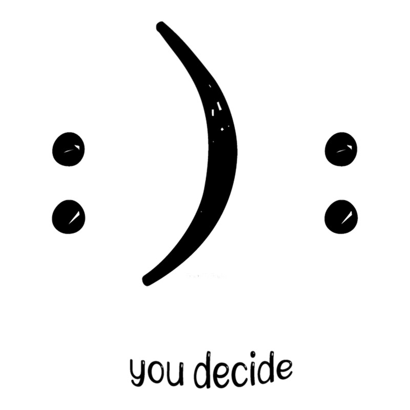 You Decide, Happy Sad Emoji.png