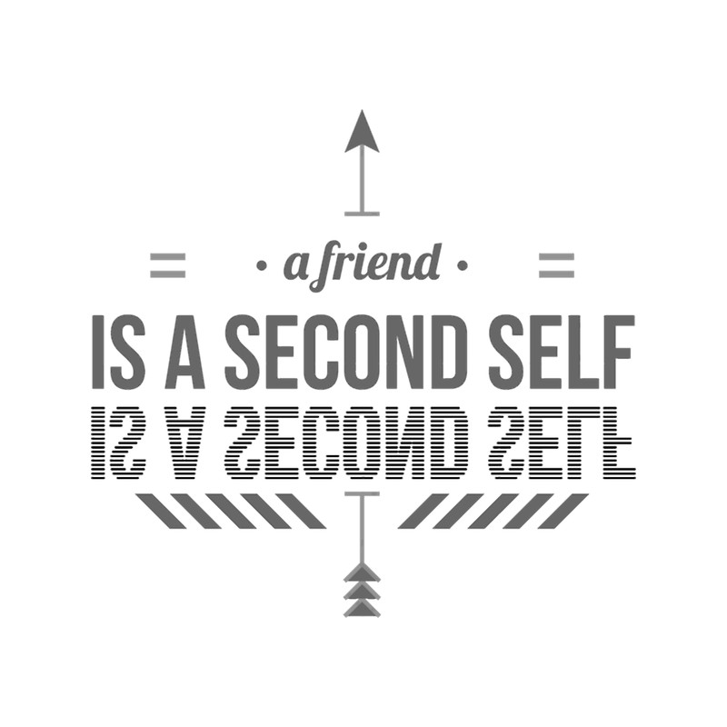 A Friend is Second Self- The Design of all Good Friends Fitted Scoop .png