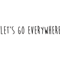 let's go everywhere.png