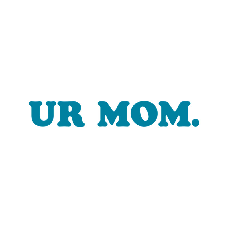 Your Mom Sticker .png