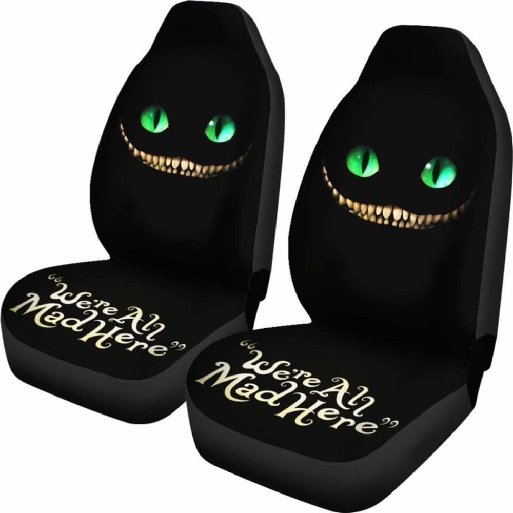 were_all_mad_here_v3_-_car_seat_covers_-_(set_of_2)_universal_fit_ak2hgwbbjh.jpg