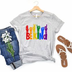 be kind rainbow shirt, be kind sign language shirt, be kind shirt, lgbt shirt, anti-racism shirt, kindness shirt,love sh