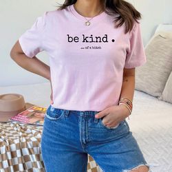 be kind sweatshirt gift, sarcastic shirt, be kind shirt, trendy aesthetic sweatshirt, funny quote, gift for best friend,