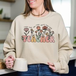 cute floral teacher sweatshirt, cute teacher shirt, back to school tee, teacher appreciation gifts, group teacher sweats