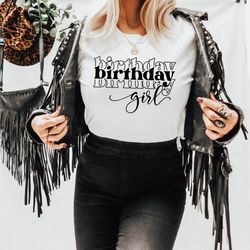 birthday girl shirt, birthday woman shirt, birthday party shirt, birthday shirt, birthday love shirt, birthday shirt for