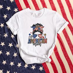 all american mom shirt, messy bun hair mom shirt, american mom shirt, 4th of july shirt, leopard mom shirt, american fam