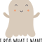 I Boo What I Want - Cute Ghost.png