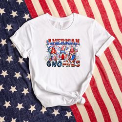 american gnomies shirt, gnomes 4th of july shirt, usa flag shirt, patriotic shirt, american shirt, 4th of july shirt, in