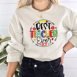 best teacher ever shirt, back to school shirt, teacher shirt, gift for teacher shirt, back to school teacher shirt, cute