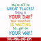 DR00020-You're off to great places today is your day your mountain is waiting so get on your way svg, png, dxf, eps file DR00020.jpg