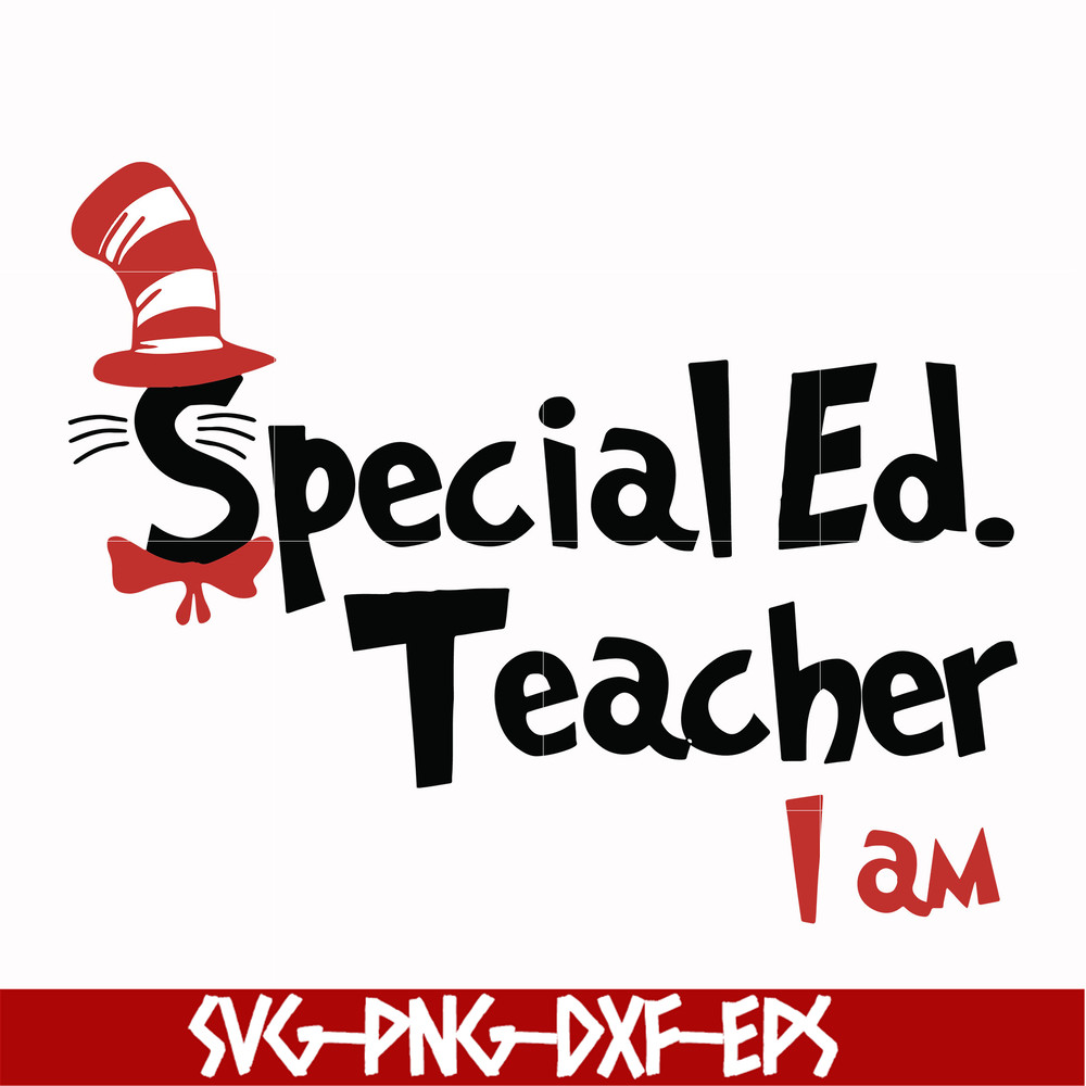DR00029-Special Ed teacher I am svg, png, dxf, eps file DR00029.jpg