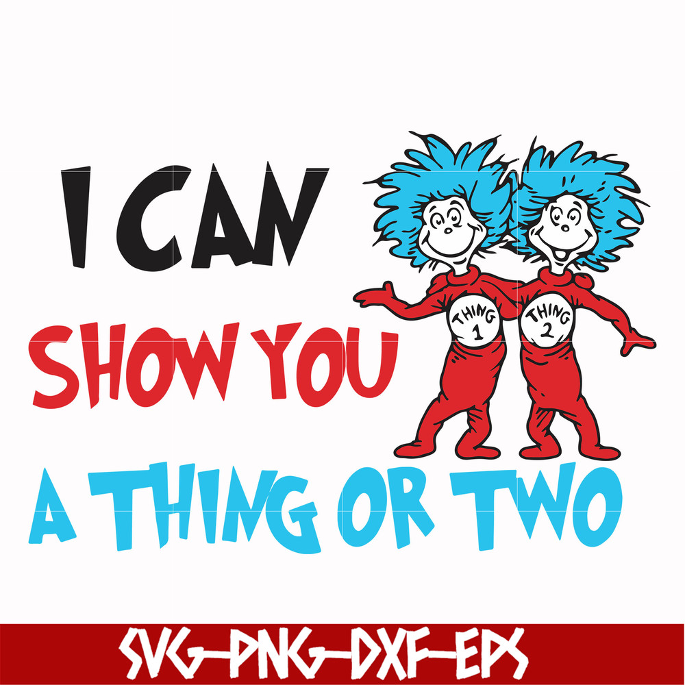 DR00051-I can show you a thing or two svg, png, dxf, eps file DR00051.jpg