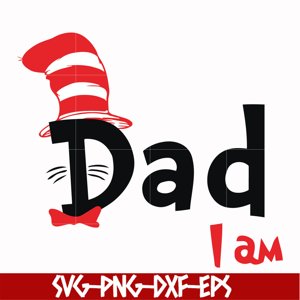 DR00063-Dad I am svg, png, dxf, eps file DR00063.jpg