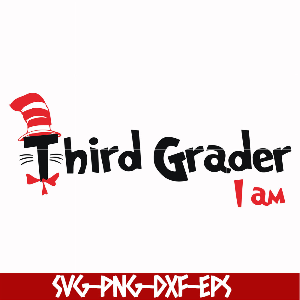 DR00066-Third grader I am svg, png, dxf, eps file DR00066.jpg