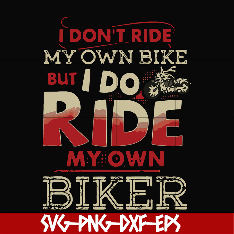 FN000191-I don't have my own bikes but I do have my own biker svg, png, dxf, eps file FN000191.jpg