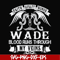 FN000504-Wade blood runs through my veins svg, png, dxf, eps file FN000504.jpg