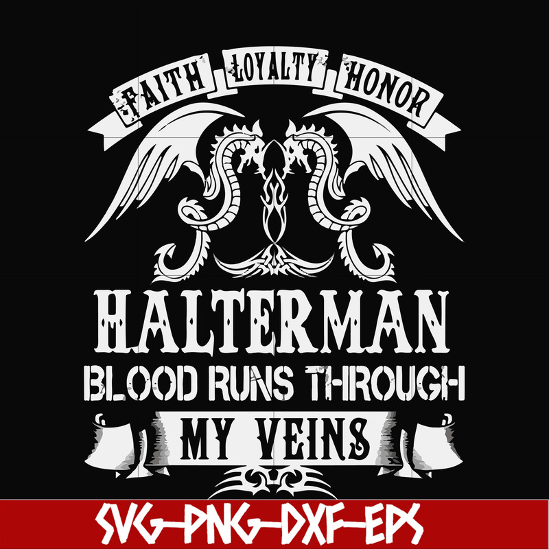 FN000737-Halterman blood runs through my veins svg, png, dxf, eps file FN000737.jpg