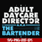FN000775-Adult daycare director the bartender svg, png, dxf, eps file FN000775.jpg