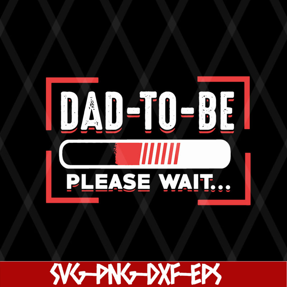 FTD08062117-Dad to be svg, png, dxf, eps digital file FTD08062117.jpg