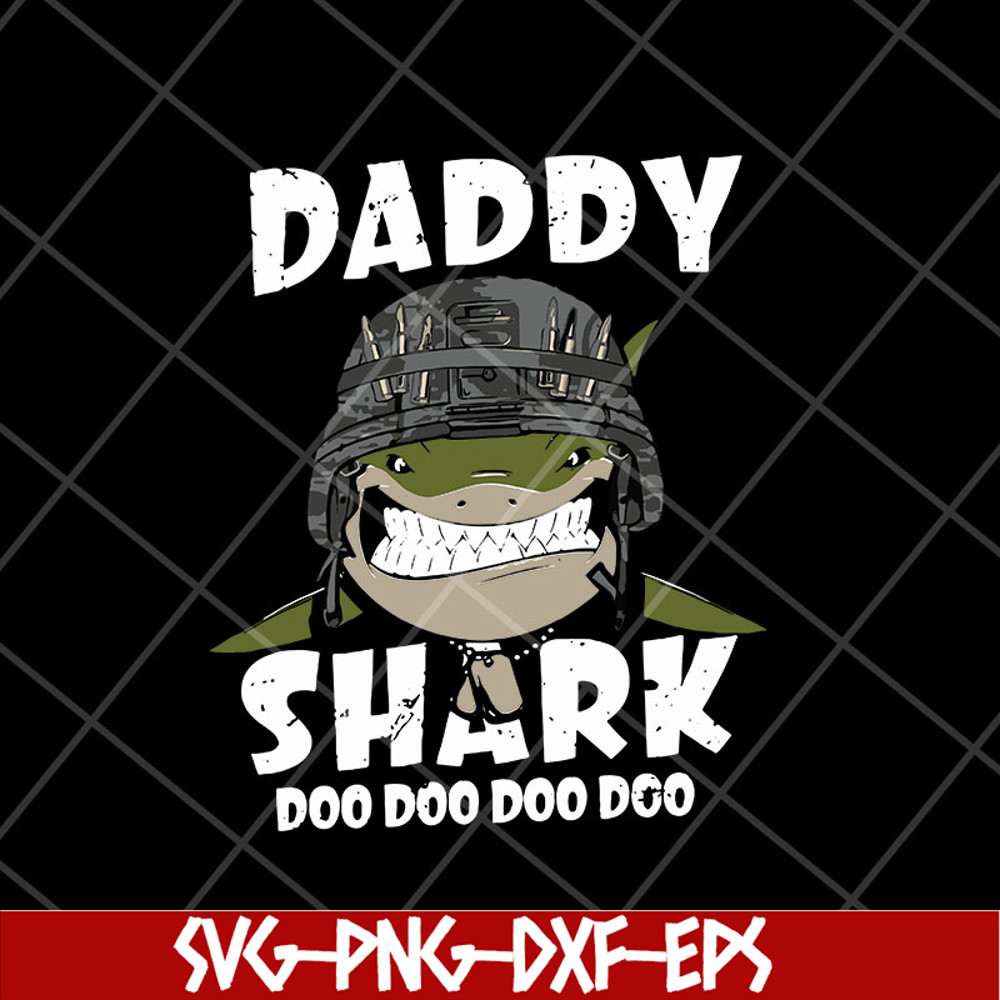 FTD10052120-Daddy Shark Doo Doo Army Dad svg, png, dxf, eps digital file FTD1005220.jpg