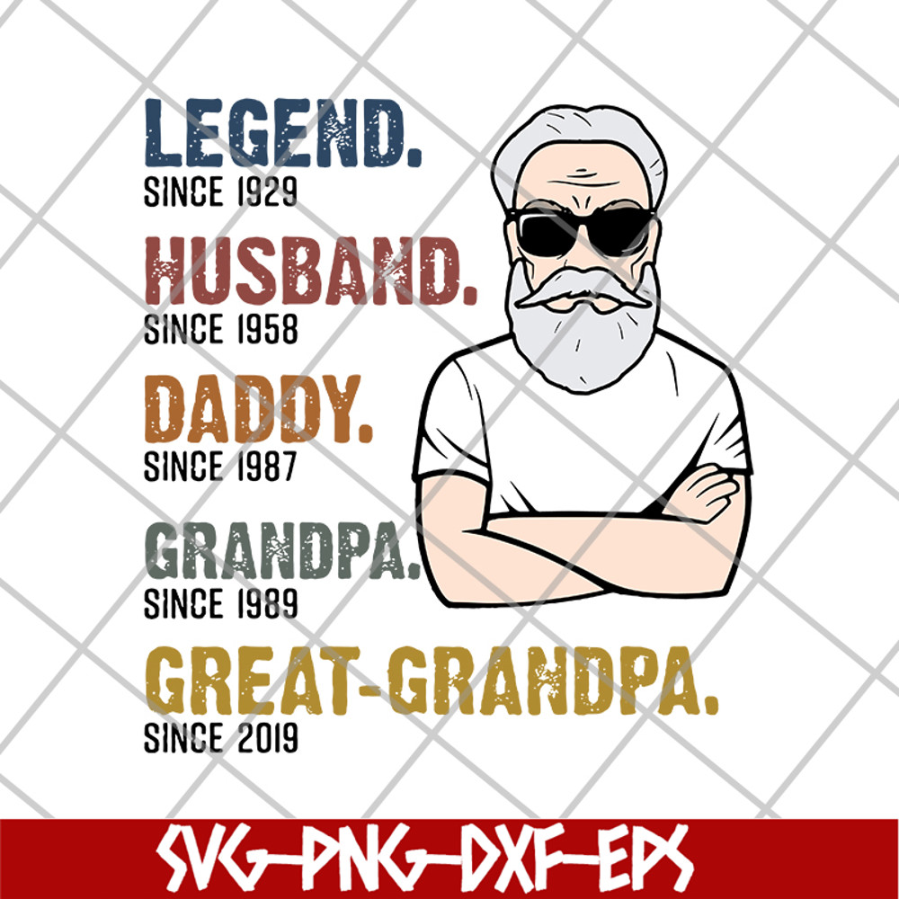 FTD10062120-Legend Great-Grandpa Old Man svg, png, dxf, eps digital file FTD10062120.jpg