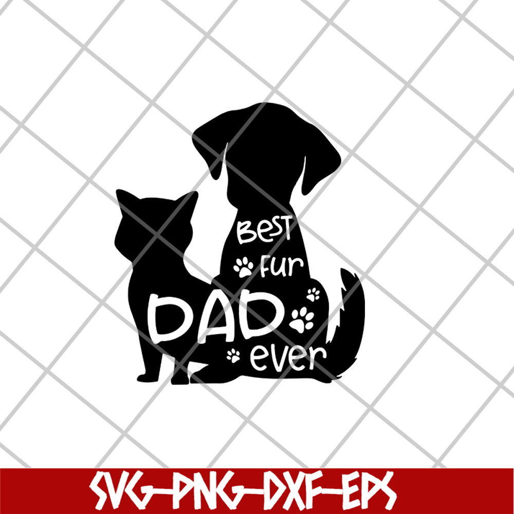 FTD10062124-Fur Dad Ever svg, png, dxf, eps digital file FTD10062124.jpg