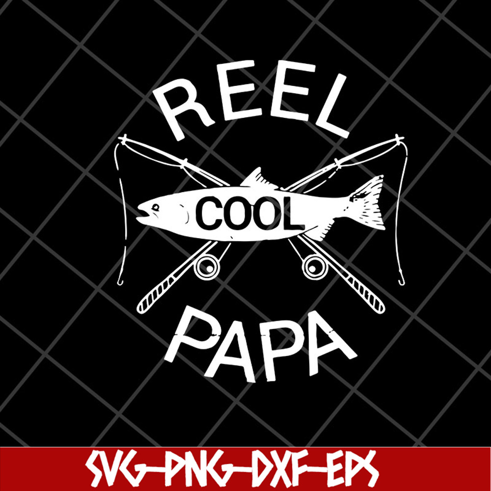 FTD11052112-fishing-reel-cool-papa svg, png, dxf, eps digital file FTD11052112.jpg