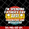 FTD12052103-Fathers-Day-2021 svg, png, dxf, eps digital file FTD12052103.jpg