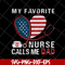 FTD13052127-My Favorite Nurse Calls Me Dad svg, png, dxf, eps digital file FTD13052127.jpg