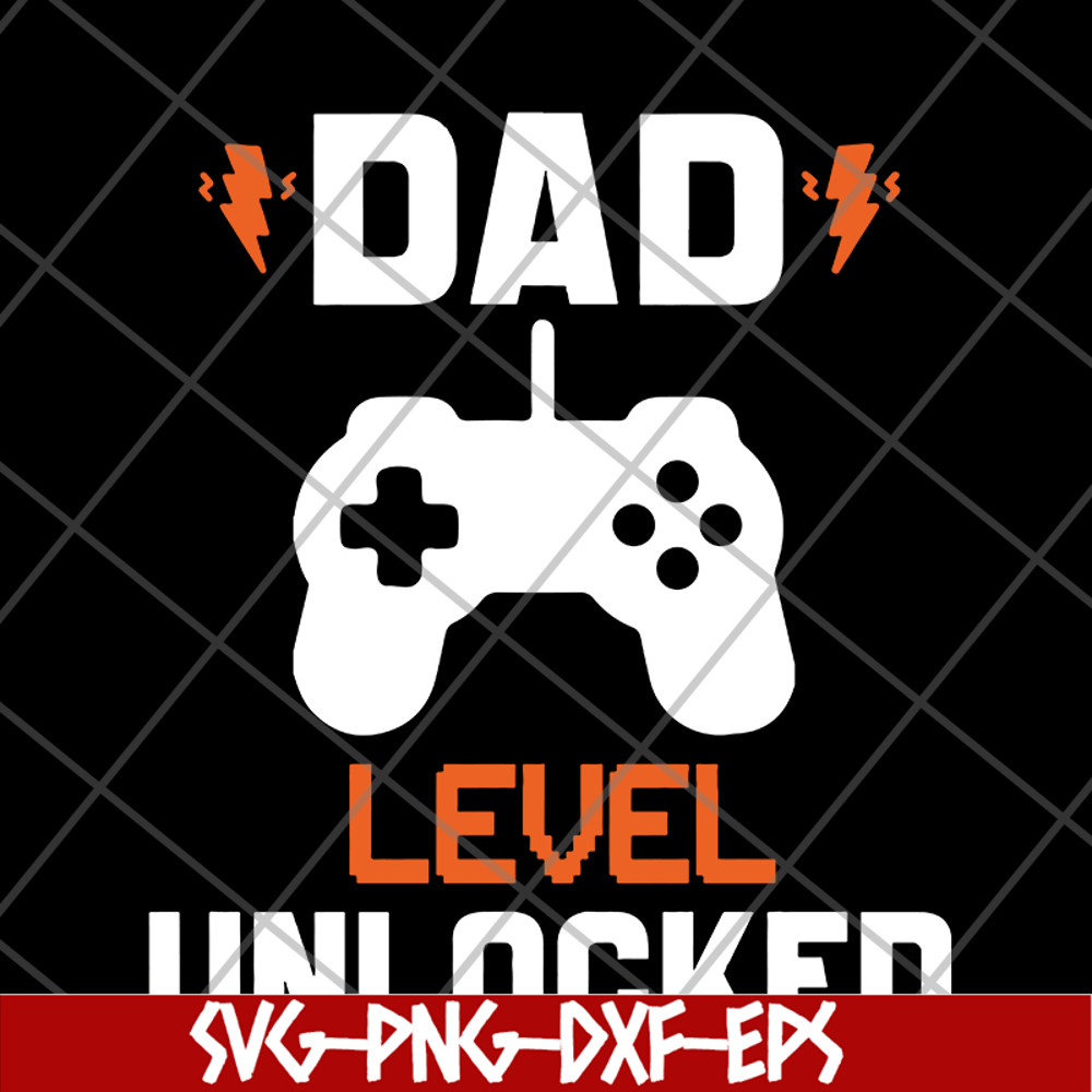 FTD19052102- dad lever unlocked svg, png, dxf, eps digital file FTD19052102.jpg