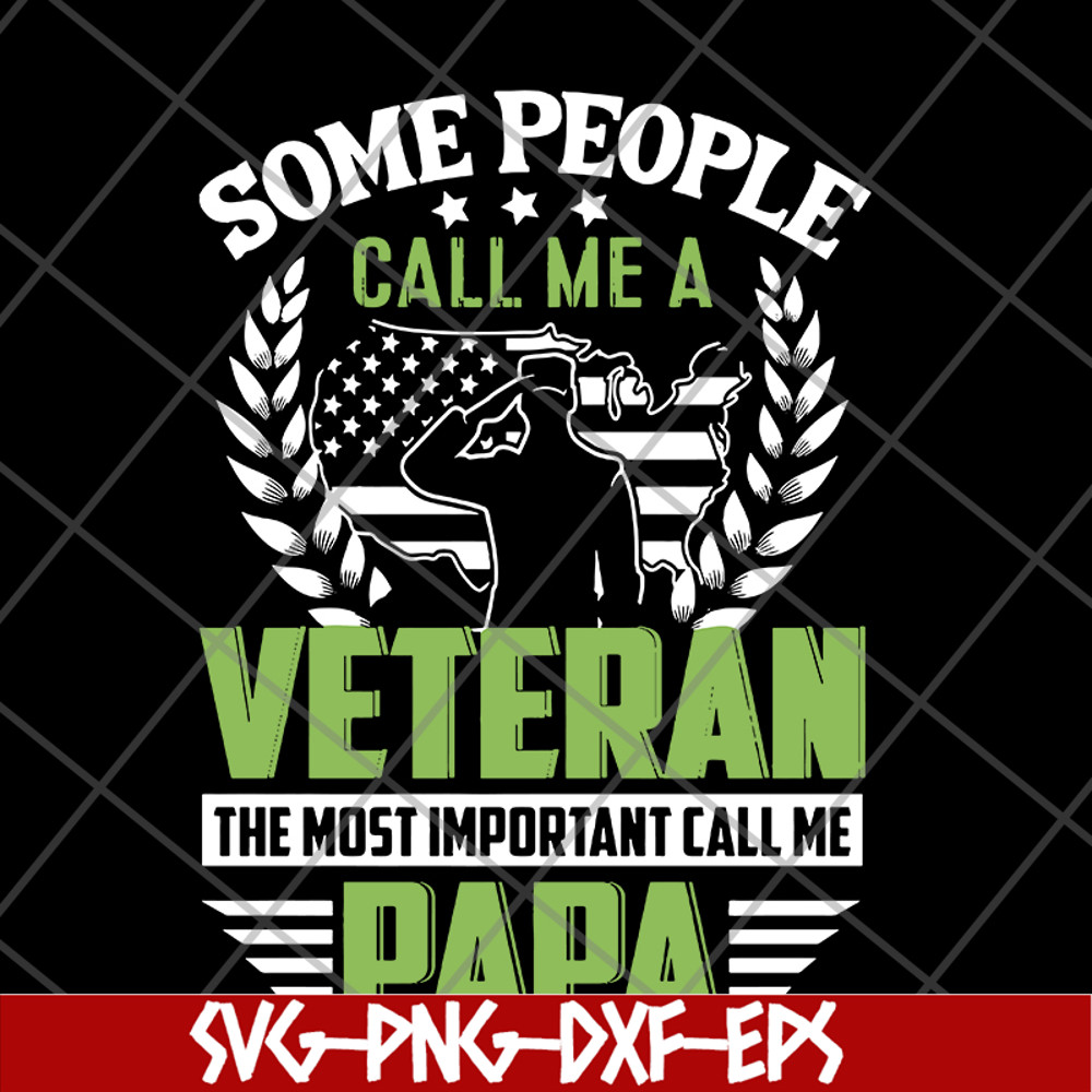 FTD19052121- Some people call me Veteran but the most important call me Dad svg, png, dxf, eps digital file FTD19052121.jpg