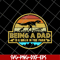 FTD20052113-being a dad svg, png, dxf, eps digital file FTD20052113.jpg