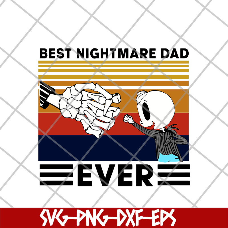 FTD20052115-Best nightmare dad svg, png, dxf, eps digital file FTD20052115.jpg
