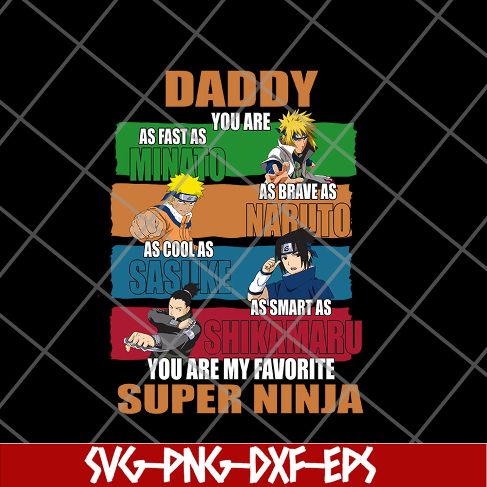 FTD21052143-Daddy you are my favorite super ninja svg, png, dxf, eps digital file FTD21052143.jpg