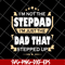 FTD27052110-Im Not The Step Dad svg, png, dxf, eps digital file FTD27052110.jpg