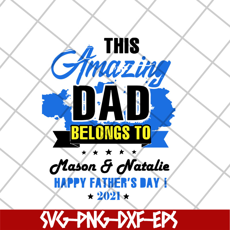 FTD28042120-This Amazing Dad Belongs svg, Fathers day svg, png, dxf, eps digital file FTD28042120.jpg