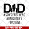 FTD28052111-Dad a son's first hero svg, png, dxf, eps digital file FTD28052111.jpg