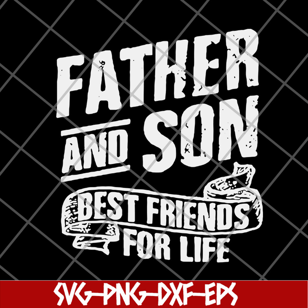 FTD29052109-Father and Son Best Friends For Life svg, png, dxf, eps digital file FTD29052109.jpg