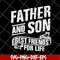 FTD29052109-Father and Son Best Friends For Life svg, png, dxf, eps digital file FTD29052109.jpg