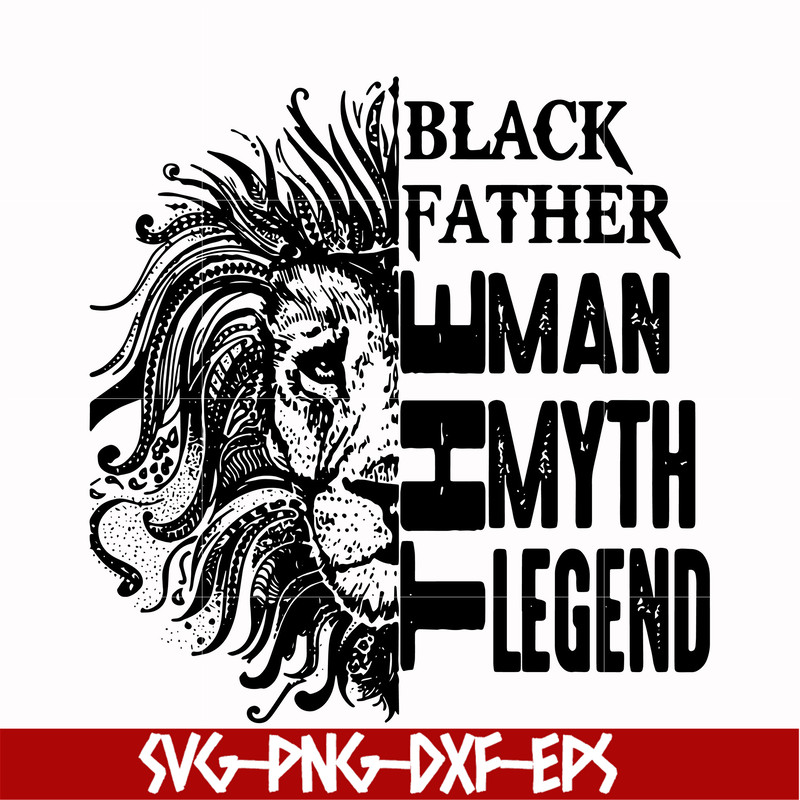 FTD49-Black father the man myth legend svg, png, dxf, eps, digital file FTD49.jpg