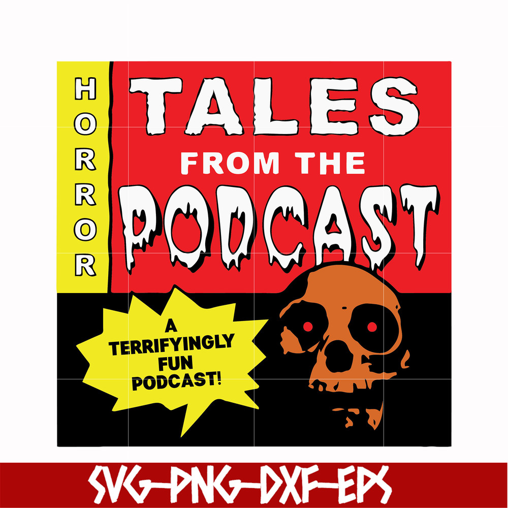 HLW0015-Tales from the podcast svg, png, dxf, eps, digital file HLW0015.jpg