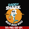 HLW0093-Daddy shark boo boo boo svg, png, dxf, eps digital file HLW0093.jpg