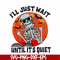 HLW0116-i will just wait until its quiet svg, png, dxf, eps digital file HLW0116.jpg